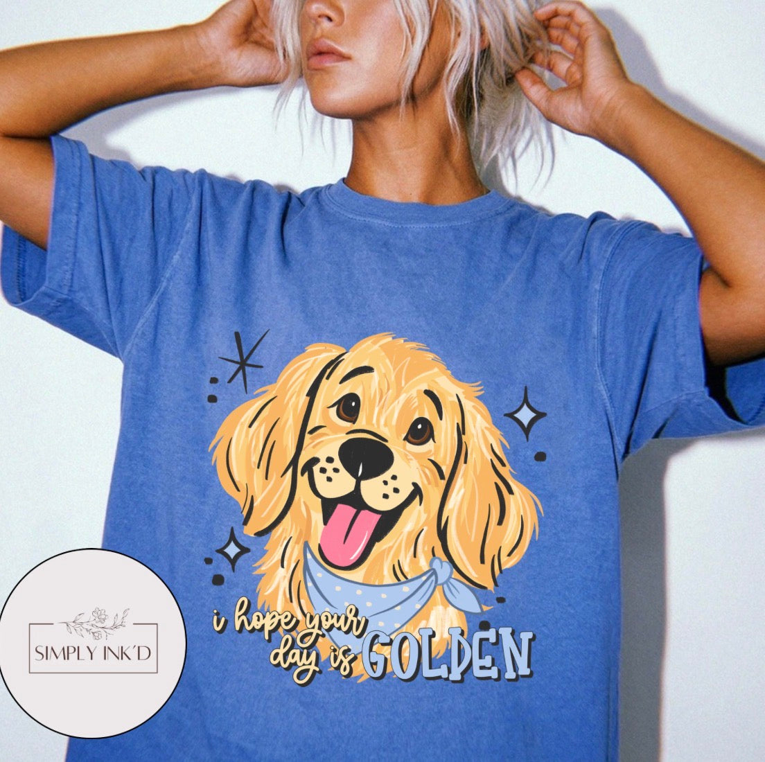I Hope Your Day Is Golden | Comfort Colors Tee on Comfort Colors Flo Blue