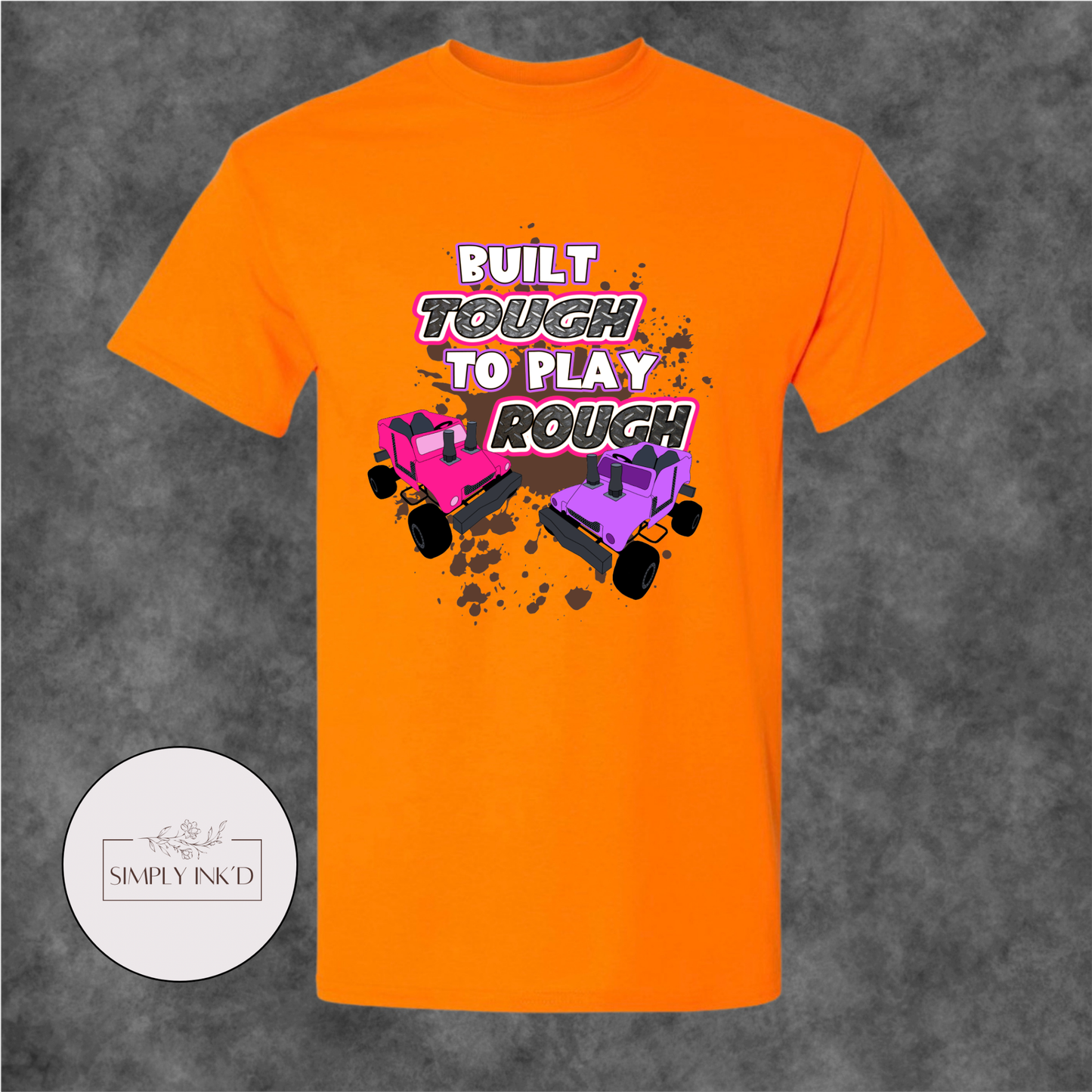 Built Tough to Play Rough Power Wheels Tee