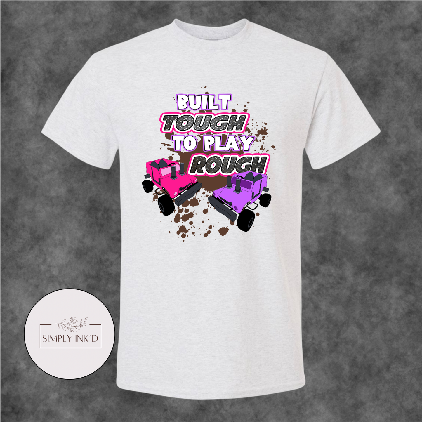 Built Tough to Play Rough Power Wheels Tee