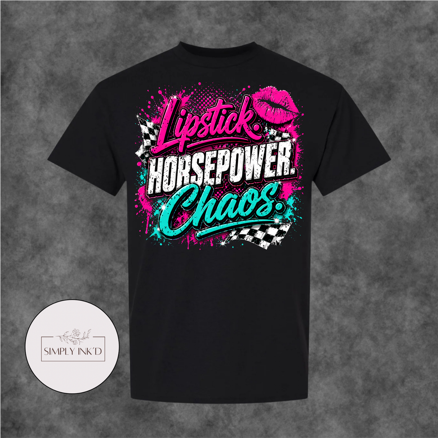 Lipstick, Horsepower & Chaos Graphic Tee