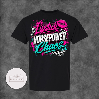 Lipstick, Horsepower & Chaos Graphic Tee
