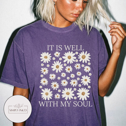 It is well with my soul graphic Tee