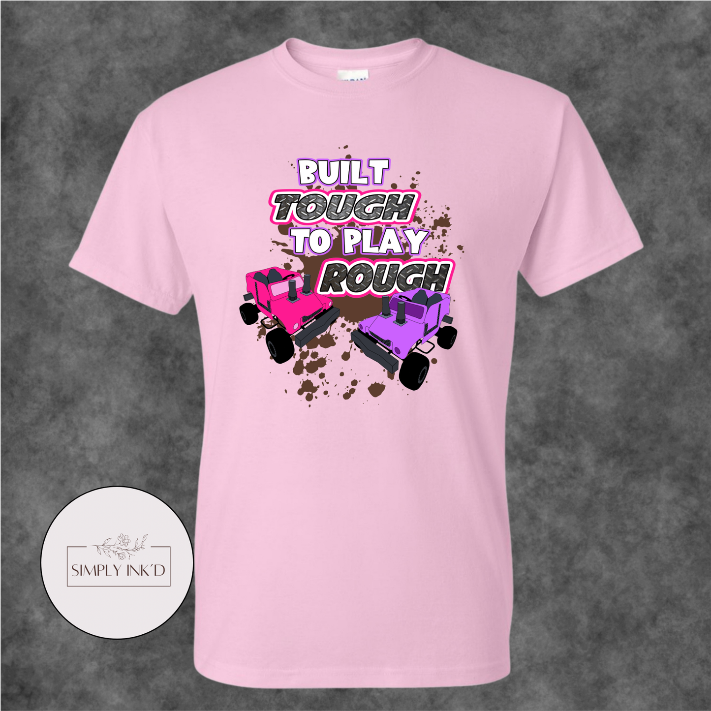 Built Tough to Play Rough Power Wheels Tee