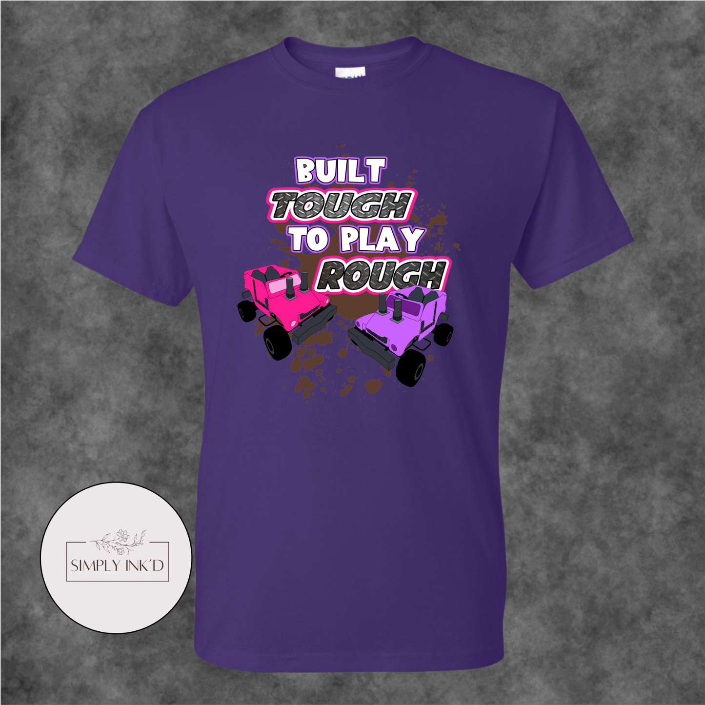 Built Tough to Play Rough Power Wheels Tee