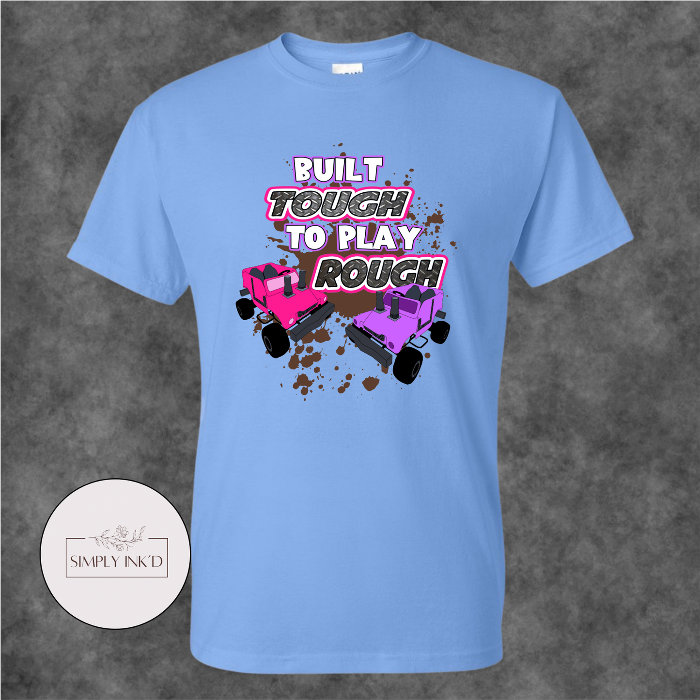 Built Tough to Play Rough Power Wheels Tee