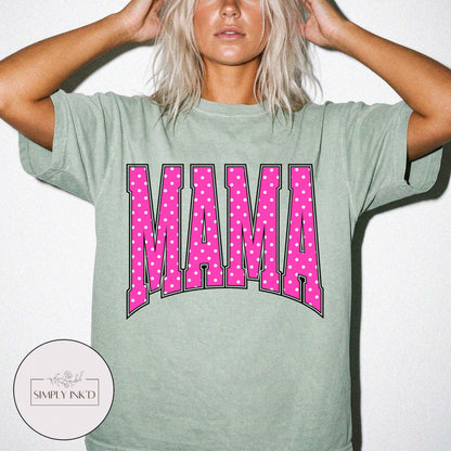 Mama in Pink Polka Dot Varsity Tee