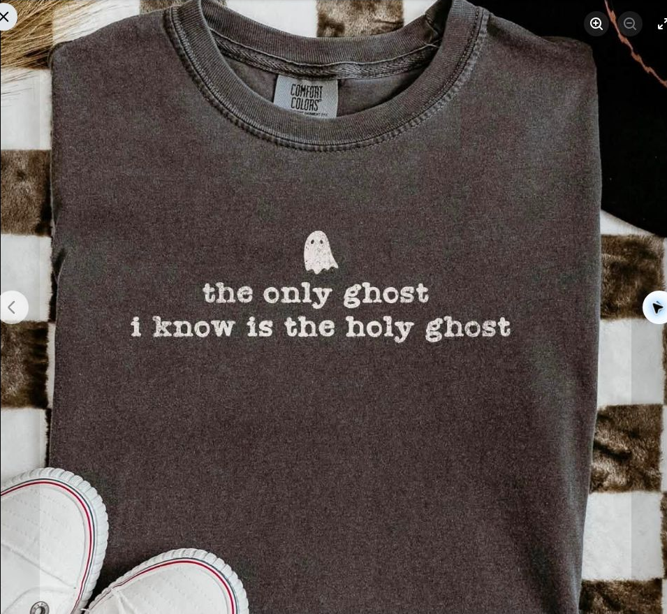 The Only Ghost I Know Is the Holy Ghost Tee
