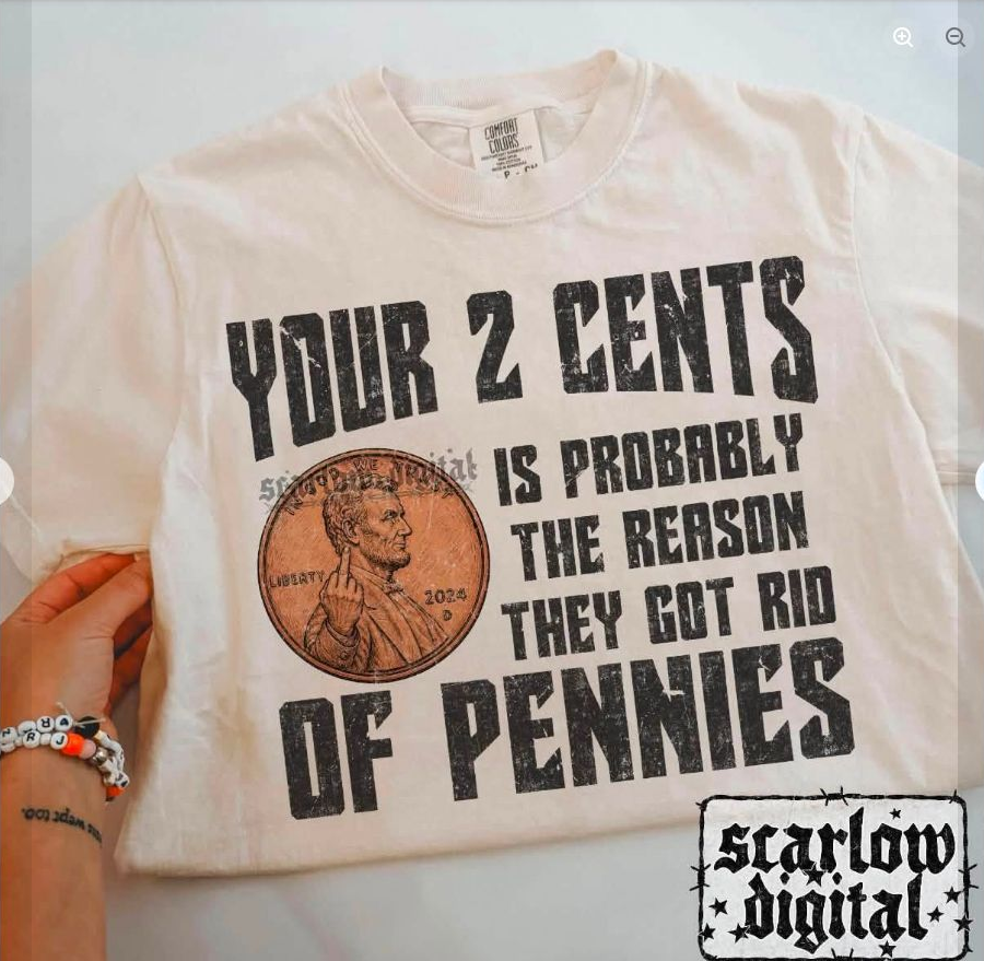 Your Two Cents Pennies Tee
