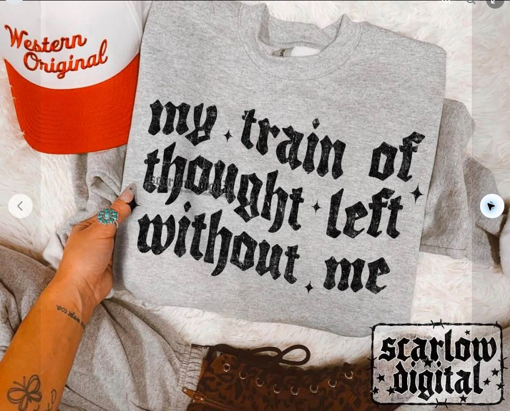 My Train of Thought Left Without Me Tee