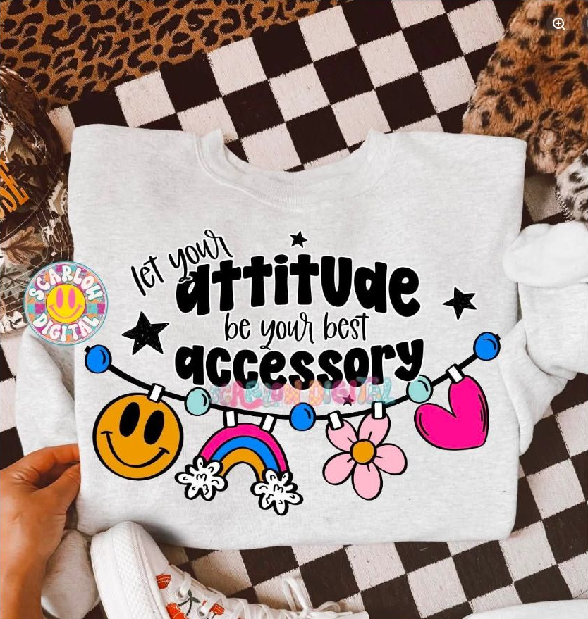 Attitude Is Your Best Accessory Tee