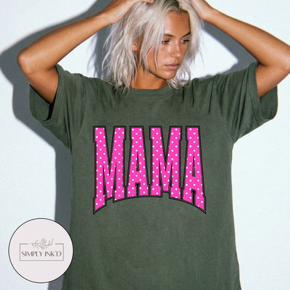 Mama in Pink Polka Dot Varsity Tee