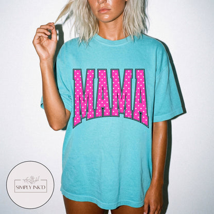Mama in Pink Polka Dot Varsity Tee