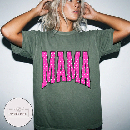 Mama in Pink Polka Dot Varsity Tee