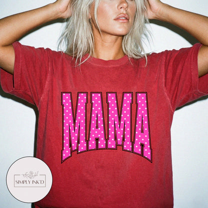 Mama in Pink Polka Dot Varsity Tee