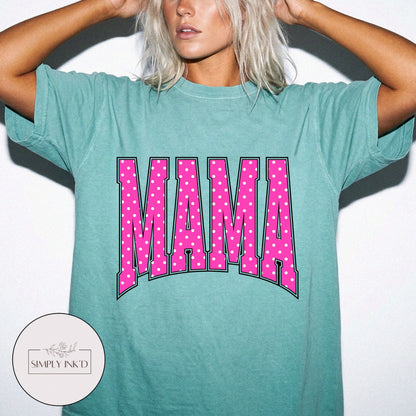 Mama in Pink Polka Dot Varsity Tee