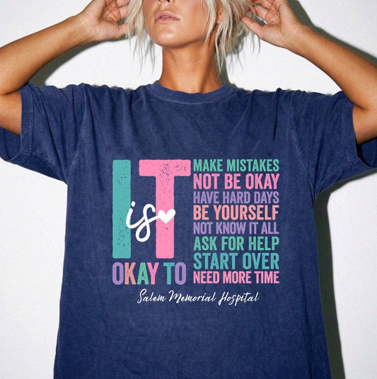 Salem Memorial Hospital It's Okay To Comfort Colors navy T-shirt