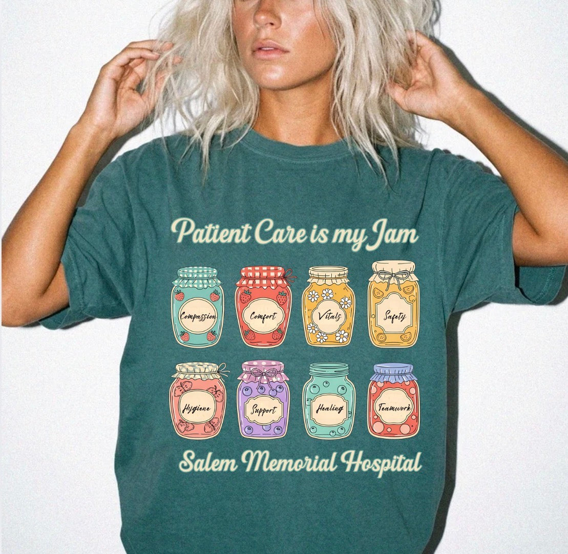 Salem Memorial Hospital Patient Care Is My Jam Blue Spruce T-shirt